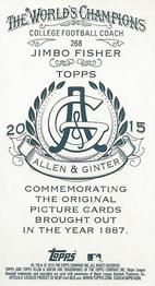 2015 Topps Allen & Ginter - Mini A & G Back #268 Jimbo Fisher Back