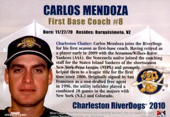 2010 Grandstand Charleston RiverDogs #NNO Carlos Mendoza Back