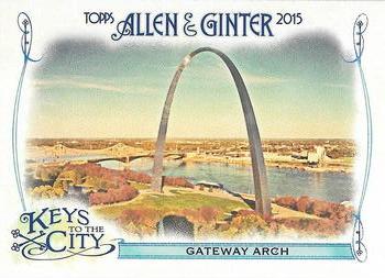 2015 Topps Allen & Ginter - Keys to the City #KTC-2 Gateway Arch Front
