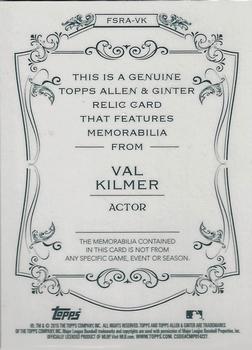2015 Topps Allen & Ginter - Full Size Relic #FSRA-VK Val Kilmer Back