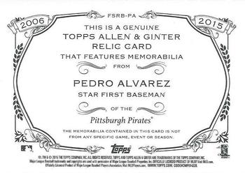 2015 Topps Allen & Ginter - Full Size Relic #FSRB-PA Pedro Alvarez Back