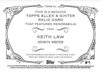 2015 Topps Allen & Ginter - Full Size Relic #FSRB-KL Keith Law Back