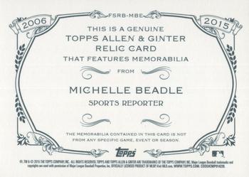 2015 Topps Allen & Ginter - Full Size Relic #FSRB-MBE Michelle Beadle Back