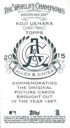2015 Topps Allen & Ginter - Mini No Card Number #NNO Koji Uehara Back