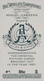 2015 Topps Allen & Ginter - Mini No Card Number #NNO Miguel Cabrera Back