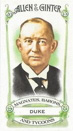 2015 Topps Allen & Ginter - Mini Magnates, Barons, and Tycoons #MBT-7 James Buchanan Duke Front