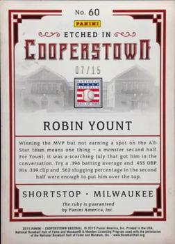 2015 Panini Cooperstown - Etched in Cooperstown Silver Gem Ruby #60 Robin Yount Back