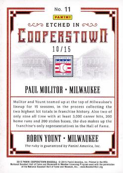 2015 Panini Cooperstown - Etched in Cooperstown Dual Silver Gem Ruby #11 Paul Molitor  / Robin Yount Back