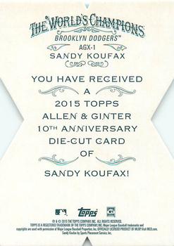2015 Topps Allen & Ginter - National Die Cut Exclusives #AGX-1 Sandy Koufax Back