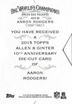 2015 Topps Allen & Ginter - National Die Cut Exclusives #AGX-80 Aaron Rodgers Back