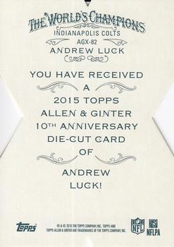 2015 Topps Allen & Ginter - National Die Cut Exclusives #AGX-82 Andrew Luck Back
