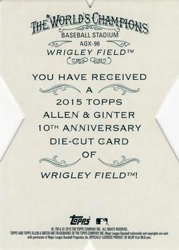 2015 Topps Allen & Ginter - National Die Cut Exclusives #AGX-96 Wrigley Field Back