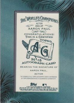2015 Topps Allen & Ginter - Autographs Non Baseball #AGA-AP Aaron Paul Back