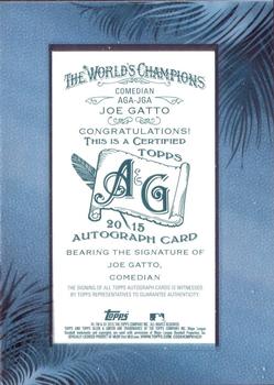 2015 Topps Allen & Ginter - Autographs Non Baseball #AGA-JGA Joe Gatto Back