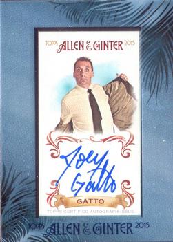 2015 Topps Allen & Ginter - Autographs Non Baseball #AGA-JGA Joe Gatto Front