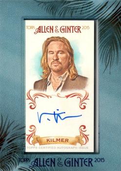 2015 Topps Allen & Ginter - Autographs Non Baseball #AGA-VK Val Kilmer Front
