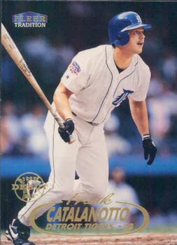 1998 Fleer Tradition #212 Frank Catalanotto Front