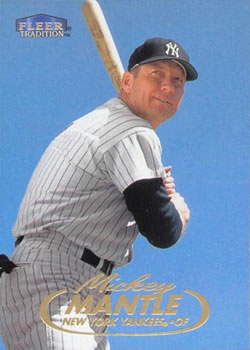 1998 Fleer Tradition #536 Mickey Mantle Front