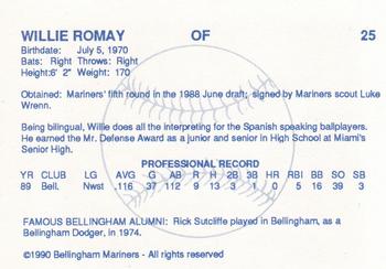 1990 Bellingham Mariners #25 Willie Romay Back