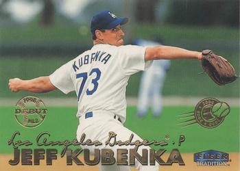1999 Fleer Tradition - Millennium #195 Jeff Kubenka  Front