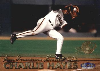 1999 Fleer Tradition - Millennium #466 Charlie Hayes  Front