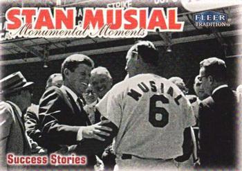 1999 Fleer Tradition - Stan Musial Monumental Moments #6SM Stan Musial / John. F. Kennedy Front