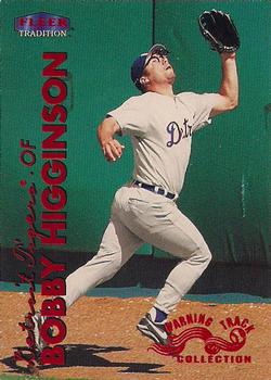 1999 Fleer Tradition - Warning Track Collection #190W Bobby Higginson Front