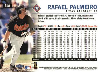 1999 Fleer Tradition - Warning Track Collection #18W Rafael Palmeiro Back