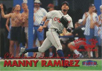 1999 Fleer Tradition - Warning Track Collection #35W Manny Ramirez Front