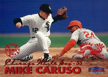1999 Fleer Tradition - Warning Track Collection #53W Mike Caruso Front