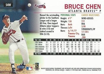 1999 Fleer Tradition - Warning Track Collection #54W Bruce Chen Back