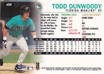 1999 Fleer Tradition - Warning Track Collection #60W Todd Dunwoody Back