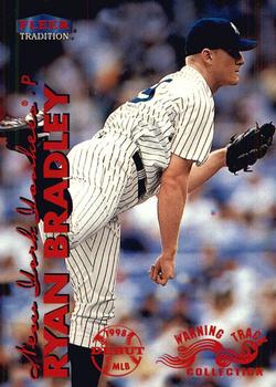 1999 Fleer Tradition - Warning Track Collection #69W Ryan Bradley Front