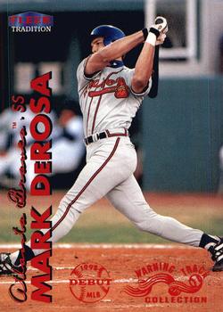 1999 Fleer Tradition - Warning Track Collection #83W Mark DeRosa Front