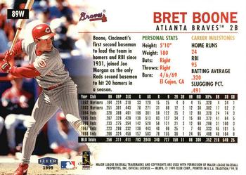1999 Fleer Tradition - Warning Track Collection #89W Bret Boone Back