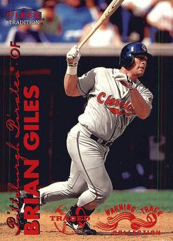 1999 Fleer Tradition - Warning Track Collection #122W Brian Giles Front