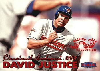 1999 Fleer Tradition - Warning Track Collection #153W David Justice Front