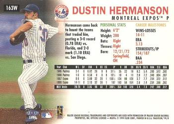 1999 Fleer Tradition - Warning Track Collection #163W Dustin Hermanson Back