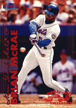 1999 Fleer Tradition - Warning Track Collection #164W Brian McRae Front