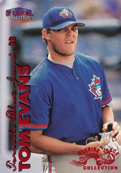 1999 Fleer Tradition - Warning Track Collection #177W Tom Evans Front