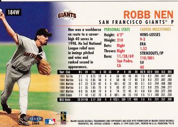 1999 Fleer Tradition - Warning Track Collection #184W Robb Nen Back