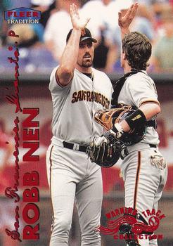 1999 Fleer Tradition - Warning Track Collection #184W Robb Nen Front