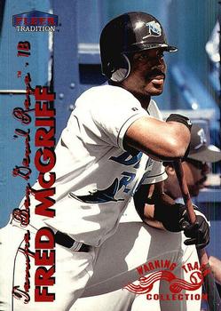 1999 Fleer Tradition - Warning Track Collection #201W Fred McGriff Front