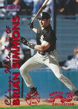 1999 Fleer Tradition - Warning Track Collection #229W Brian Simmons Front