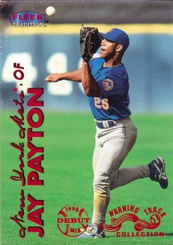 1999 Fleer Tradition - Warning Track Collection #253W Jay Payton Front
