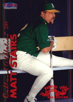 1999 Fleer Tradition - Warning Track Collection #269W Matt Stairs Front