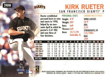 1999 Fleer Tradition - Warning Track Collection #290W Kirk Rueter Back