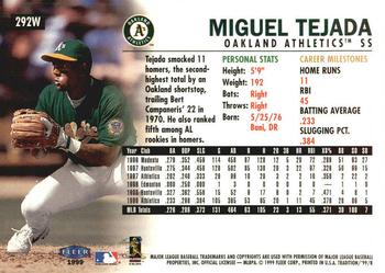 1999 Fleer Tradition - Warning Track Collection #292W Miguel Tejada Back