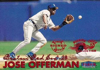 1999 Fleer Tradition - Warning Track Collection #302W Jose Offerman Front