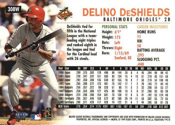 1999 Fleer Tradition - Warning Track Collection #308W Delino DeShields Back
